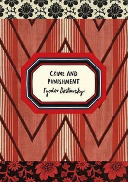 Crime And Punishment, 1. vydání - Fjodor Michajlovič Dostojevskij