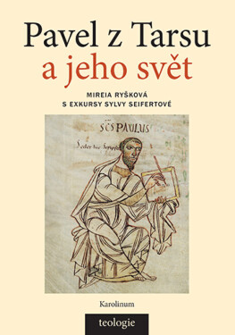 Pavel z Tarsu a jeho svět - Mireia Ryšková