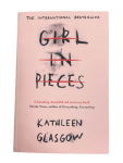 Girl In Pieces - Kathleen Glasgow