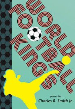 World Football Kings - R. Smith Charles