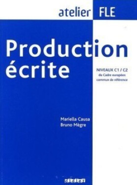 Production écrite C1-C2 - Causa, M.; Megre, B.
