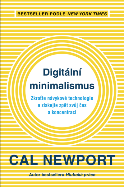 Digitální minimalismus - Cal Newport