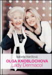 Olga Knoblochová - Lady Dermacol - Isabella Hančlová