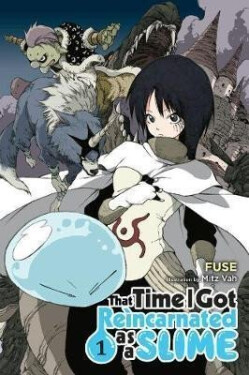 That Time I Got Reincarnated as a Slime 1, 1. vydání - Fuse