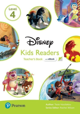 Pearson English Kids Readers: Level Teachers Book with eBook and Resources (DISNEY) Tasia Vassilatou
