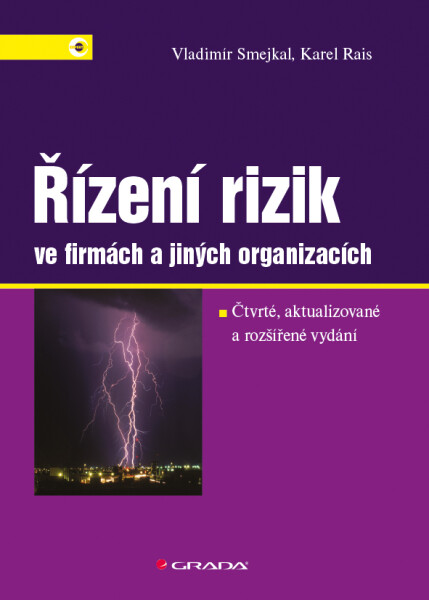 Řízení rizik ve firmách a jiných organizacích - Vladimír Smejkal