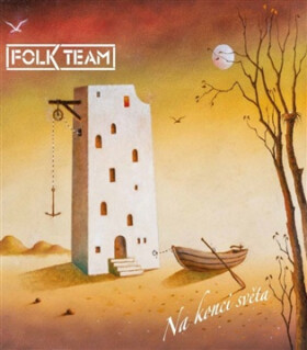 Na konci světa (CD) - Folk Team