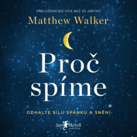 Proč spíme - Matthew Walker - audiokniha