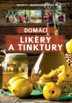 Domácí likéry tinktury