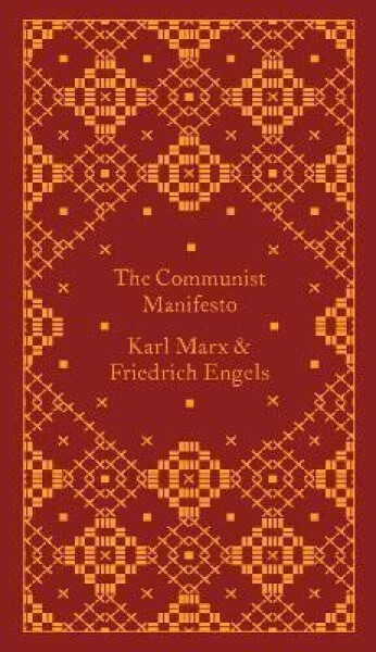 The Communist Manifesto - Friedrich Engels