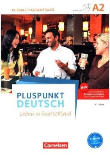 Pluspunkt Deutsch - Leben in Deutschland - Allgemeine Ausgabe - A2: Gesamtband. Kursbuch - Jin, Friederike; Schote, Joachim