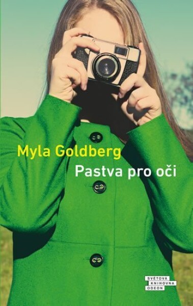 Pastva pro oči Myla Goldberg