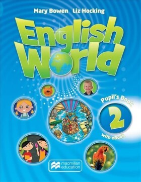 English World 2: Pupil s Book + eBook - Liz Hocking
