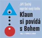 Klaun si povídá Bohem, Jiří Suchý