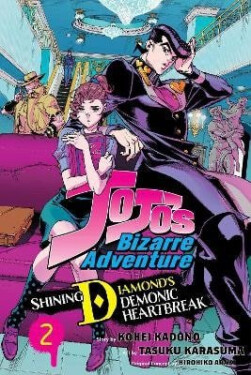 JoJo´s Bizarre Adventure: Shining Diamond´s Demonic Heartbreak, Vol. 2 - Hirohiko Araki