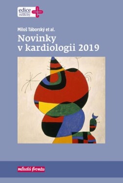 Novinky kardiologii 2019 Miloš Táborský