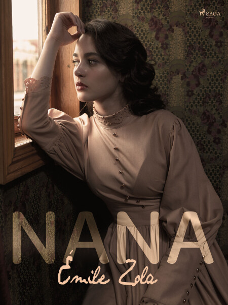 Nana - Émile Zola