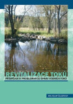 Revitalizace toků Příspěvek úpravě vod