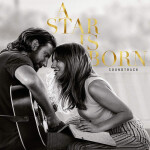 A Star Is Born: Bradley Cooper, Lady Gaga - CD - Lady Gaga