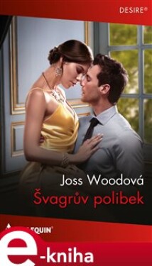 Švagrův polibek - Joss Woodová e-kniha