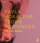 Teorie podivnosti - CDmp3 (Čte Jitka Ježková) - Pavla Horáková