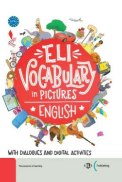 ELi Vocabulary in Pictures with downloadable games and activities NEW EDITION