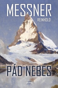 Pád nebes - Reinhold Messner - e-kniha