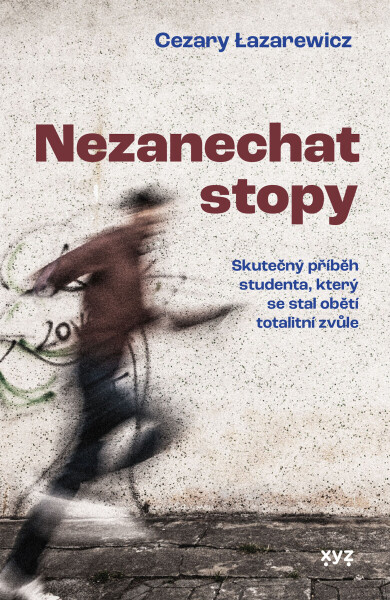 Nezanechat stopy - Cezary Lazarewicz