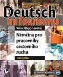 Deutsch im Tourismus Němčina pro pracovníky cestovního ruchu Věra Höppnerová