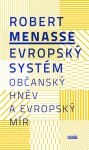Evropský systém Evropský Robert Menasse