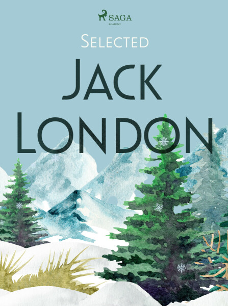 Selected Jack London - Jack London