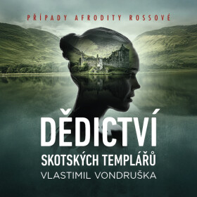 Dědictví skotských templářů - Vlastimil Vondruška