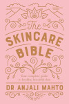 The Skincare Bible