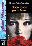 Doce rosas para Rosa