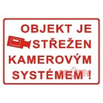 Bezpečnostní tabulka plast. Objekt střežen kamer. systémem A3