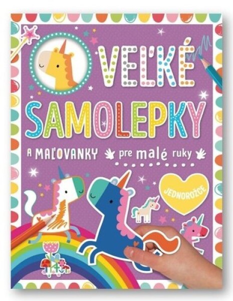 Veľké samolepky maľovanky pre malé ruky Jednorožce