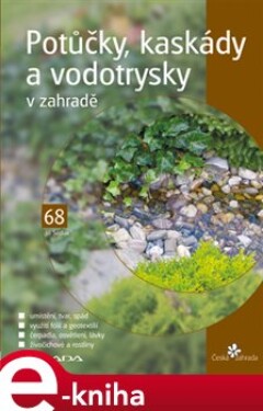 Potůčky, kaskády a vodotrysky v zahradě - Jiří Sedlák e-kniha