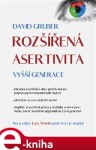 Rozšířená asertivita vyšší generace - David Gruber e-kniha