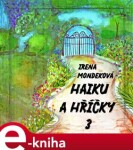 Haiku a hříčky 3 - Irena Mondeková e-kniha