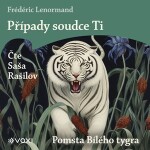 Případy soudce Ti: Pomsta Bílého tygra (audiokniha na CD)