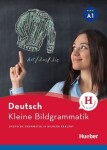 Kleine Bildgrammatik Deutsch - Hering, Axel