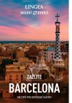 Barcelona Zažijte