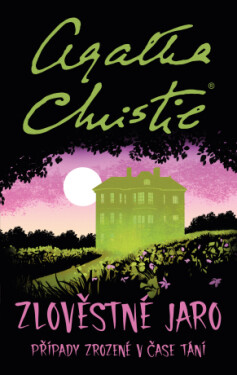 Zlověstné jaro - Agatha Christie - e-kniha