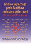 Kniha o skutečnosti podle Buddhova probuzeneckého učení - Leopold Procházka - e-kniha