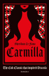 Carmilla : The cult classic that inspired Dracula - Fanu Joseph Sheridan Le