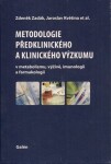 Metodologie předklinického klinického výzkumu