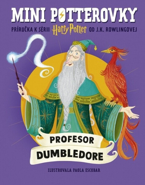 Mini potterovky: Profesor Dumbledore (slovensky) - Joanne Kathleen Rowling