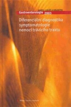 Gastroenterologie 2003 - Karel Lukáš