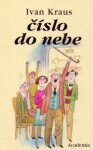Číslo do nebe - Ivan Kraus