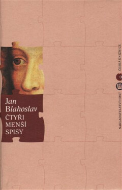 Čtyři menší spisy (poškozená) - Blahoslav Jan